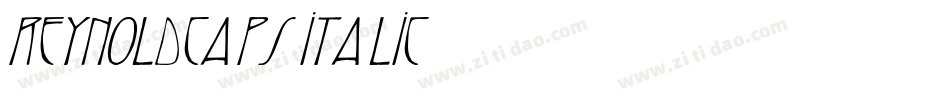 ReynoldCaps Italic字体转换